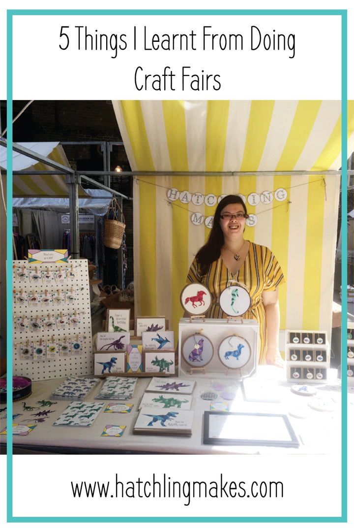 5 things I've learnt doing craft fairs