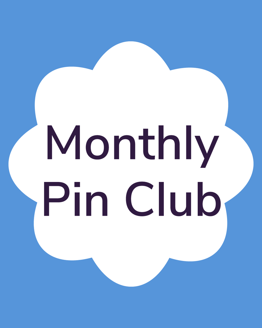 Monthly Pin Club